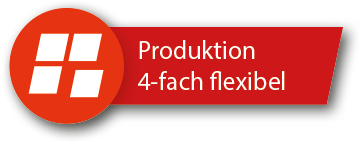 Produktion 4-fach flexibel